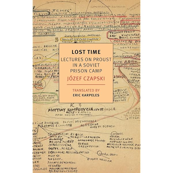 Józef Czapski: An Apprenticeship of Looking: Karpeles, Eric